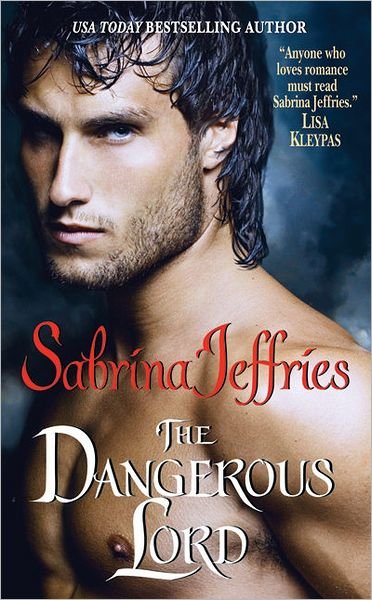 Cover for Sabrina Jeffries · The Dangerous Lord - Lord Trilogy (Taschenbuch) (2011)