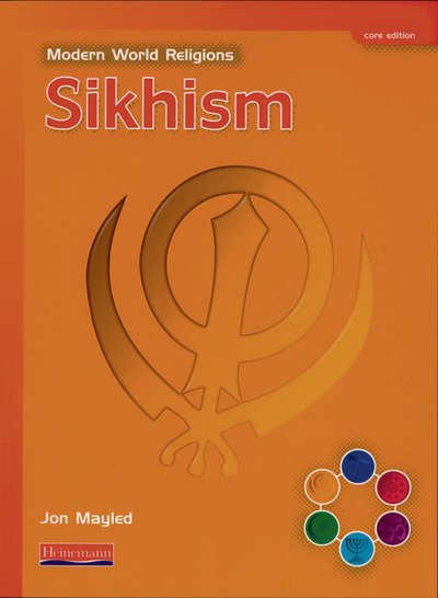 Cover for Jon Mayled · Modern World Religions: Sikhism Pupil Book Core - Modern World Religions (Taschenbuch) (2002)