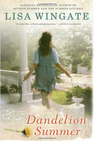 Cover for Lisa Wingate · Dandelion Summer (Blue Sky Hill Series) (Paperback Book) (2011)