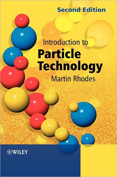 Cover for M Rhodes · Introduction to Particle Technology (Hardcover Book) (2008)