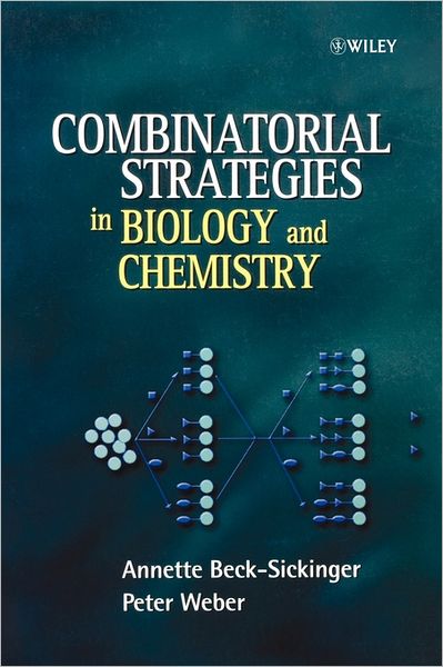 Cover for Beck-Sickinger, Annette (University of Leipzig, Germany) · Combinatorial Strategies in Biology and Chemistry (Paperback Book) (2001)