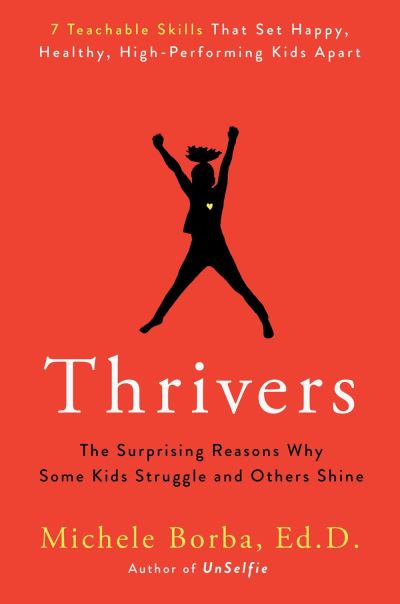 Cover for Michele Borba · Thrivers (Hardcover Book) (2021)