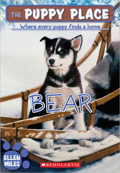 Cover for Ellen Miles · Bear (Turtleback School &amp; Library Binding Edition) (Puppy Place (Unnumbered Pb)) (Hardcover bog) (2009)