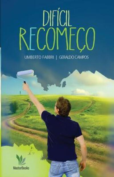 Cover for Umberto Fabbri · Dificil Recomeco (Paperback Book) (2014)