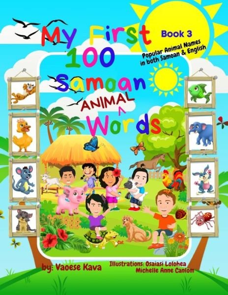 Cover for Vaoese Kava · My First 100 Samoan Animal Words - Book 3 (Paperback Book) (2022)