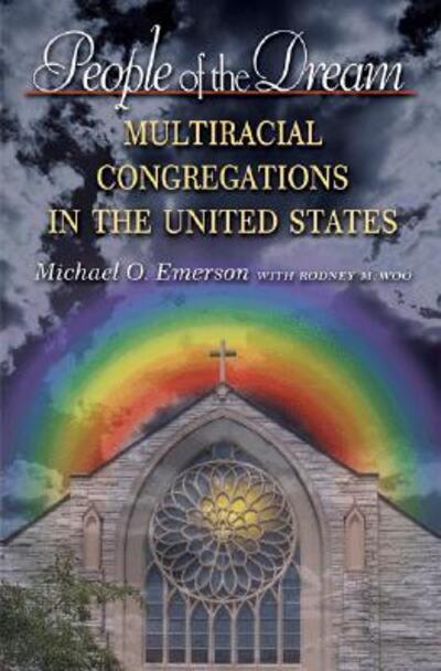 Cover for Michael O. Emerson · People of the Dream: Multiracial Congregations in the United States (Paperback Book) (2008)