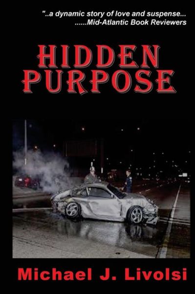 Cover for Michael Livolsi · Hidden Purpose (Paperback Book) (2015)