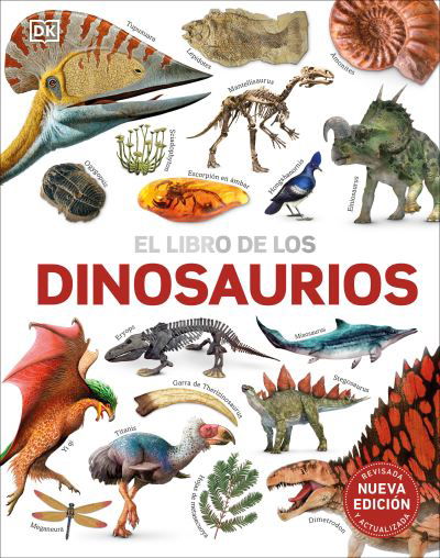Cover for Dk · Libro de Los Dinosaurios (the Dinosaur Book) (Book) (2023)