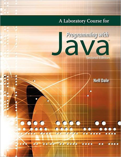 Cover for Nell Dale · A Laboratory Course for Programming with Java (Pocketbok) (2008)
