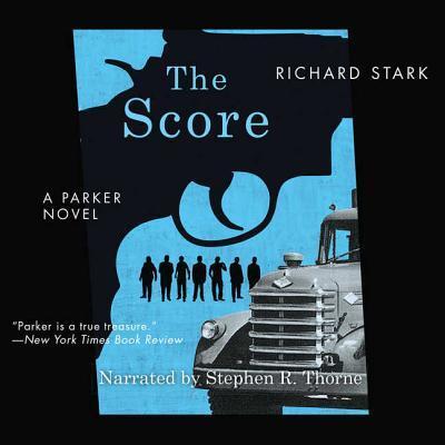 Cover for Richard Stark · The Score Lib/E (CD) (2011)