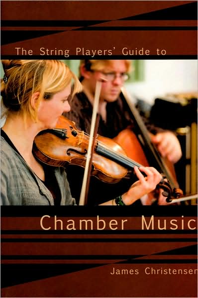 Cover for James Christensen · The String Player's Guide to Chamber Music (Taschenbuch) (2008)