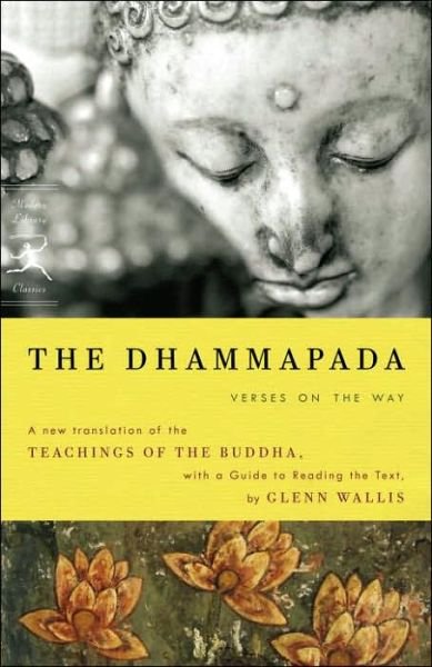Cover for Buddha · The Dhammapada: Verses on the Way - Modern Library Classics (Pocketbok) (2007)
