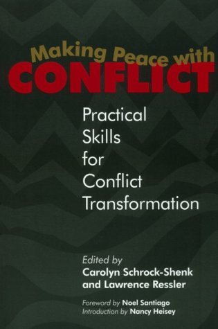 Cover for Carolyn Schrock-shenk · Making Peace with Conflict: Practical Skills for Conflict Transformation (Paperback Book) (1999)