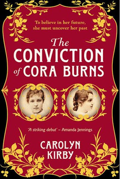 Cover for Carolyn Kirby · The Conviction of Cora Burns (Taschenbuch) (2019)