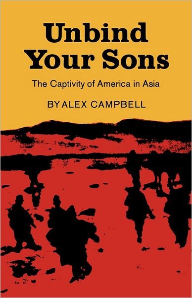 Cover for Alex Campbell · Unbind Your Sons (Paperback Book) (1970)