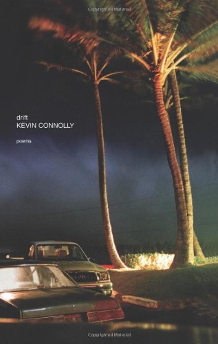 Cover for Kevin Connolly · Drift: Poems (Paperback Book) (2005)