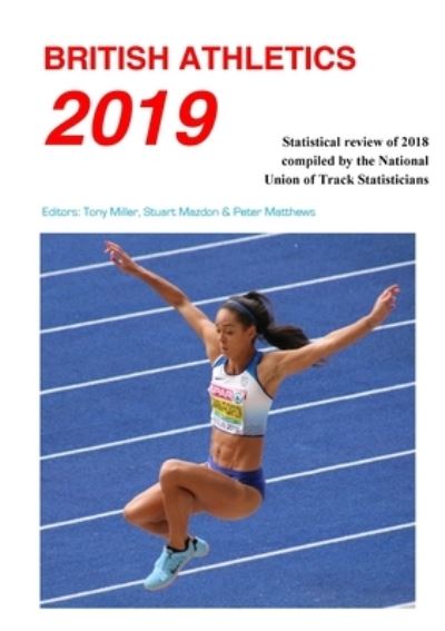 Cover for Tony Miller · British Athletics 2019 2019 (Paperback Book) (2019)