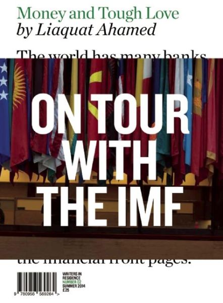 Cover for Liaquat Ahamed · Money and Tough Love: On Tour with the IMF (Paperback Book) (2014)