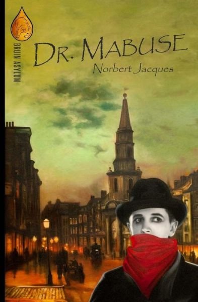 Cover for Norbert Jacques · Dr. Mabuse (Paperback Book) (2015)