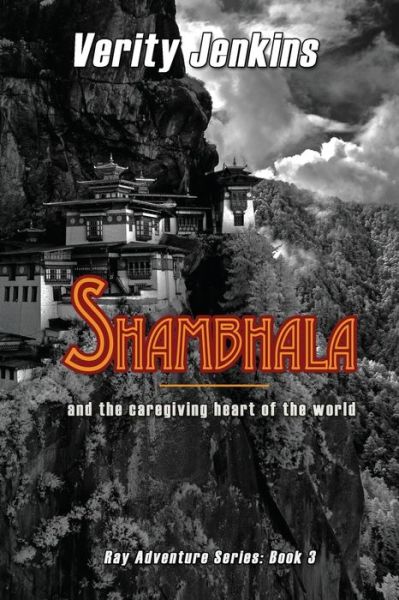 Verity Jenkins · Shambhala & the Caregiving Heart of the World (Paperback Book) (2022)