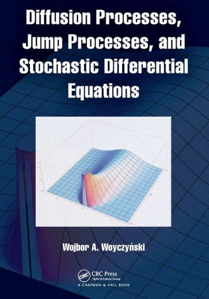 Cover for Wojbor A. Woyczynski · Diffusion Processes, Jump Processes, and Stochastic Differential Equations (Paperback Book) (2024)