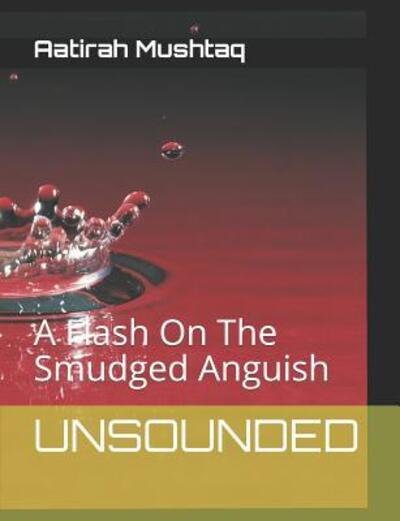 Cover for Aatirah Mushtaq · Unsounded (Pocketbok) (2019)