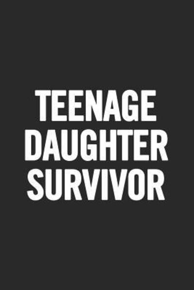 Cover for Cooldad Publishing · Teenage Daughter Survivor (Paperback Book) (2019)