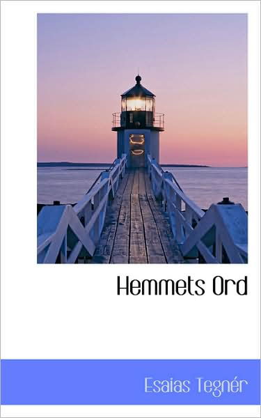 Cover for Esaias Tegnér · Hemmets Ord (Paperback Bog) (2009)