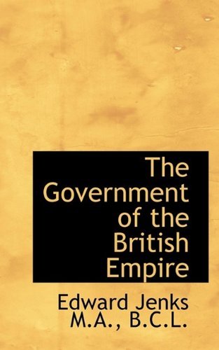 Cover for Edward Jenks · The Government of the British Empire (Paperback Book) (2009)