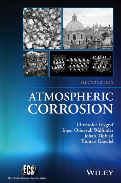 Cover for Leygraf, Christofer (Royal Institute of Technology, Stockholm, Sweden) · Atmospheric Corrosion - The ECS Series of Texts and Monographs (Hardcover Book) (2016)