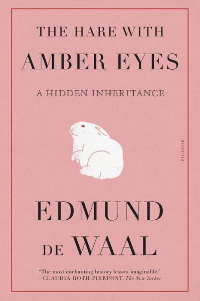 Cover for Edmund de Waal · The Hare with Amber Eyes: A Hidden Inheritance (Pocketbok) (2021)