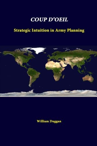 Cover for William Duggan · Coup D'oeil: Strategic Intuition in Army Planning (Paperback Book) (2014)