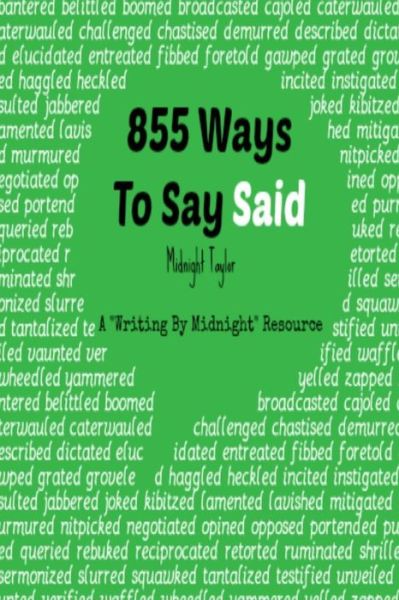 Cover for Midnight Taylor · 855 Ways to Say Said (Paperback Book) (2015)