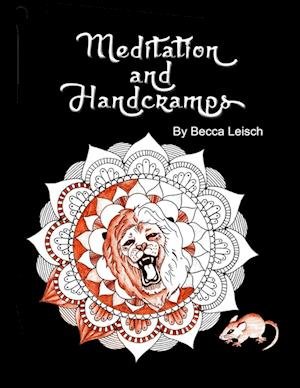 Cover for Becca Leisch · Meditation and Hand Cramps, an Adult Coloring Book (Book) (2016)