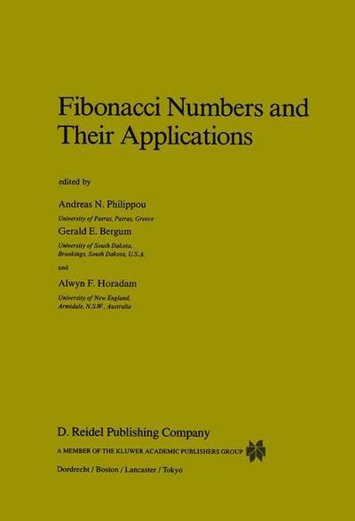 Cover for Andreas N Philippou · Fibonacci Numbers and Their Applications - Mathematics and Its Applications (Paperback Book) [Softcover Reprint of the Original 1st Ed. 1986 edition] (2001)