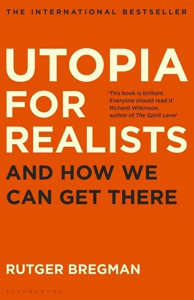 Cover for Bregman Rutger · Utopia for Realists - And How We Can Get There (N/A) [Export / Airside edition] (2017)