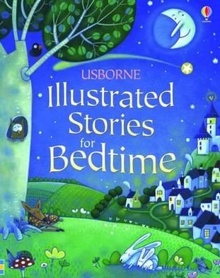 Cover for Lesley Sims · Illustrated Stories for Bedtime - Illustrated Story Collections (Inbunden Bok) (2010)