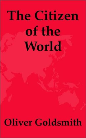 Cover for Oliver Goldsmith · Citizen of the World, the (Paperback Book) (2002)