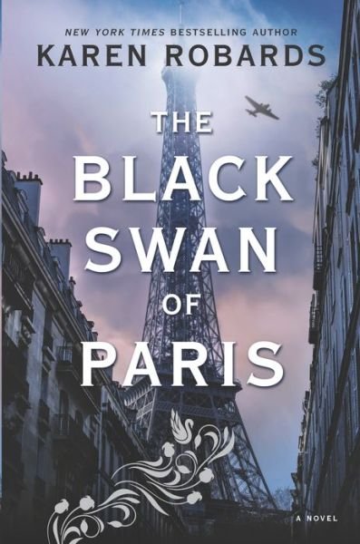 Cover for Karen Robards · The Black Swan of Paris (Paperback Bog) (2021)