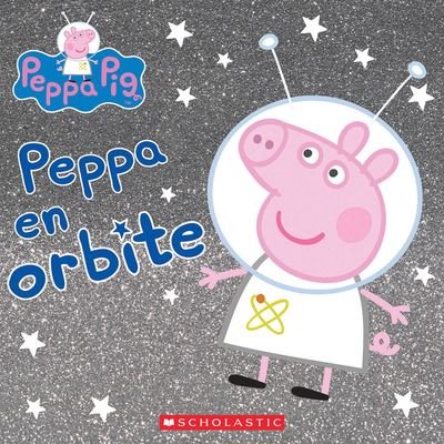 Cover for Entertainment One · Peppa Pig Peppa En Orbite (Paperback Book) (2020)