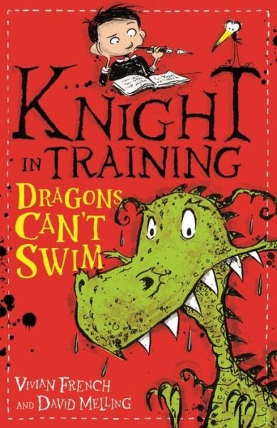 Cover for Vivian French · Knight in Training: Dragons Can't Swim: Book 1 - Knight in Training (Paperback Book) (2015)