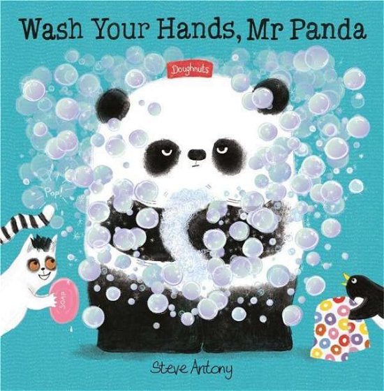 Cover for Steve Antony · Wash Your Hands, Mr Panda - Mr Panda (Paperback Bog) (2021)