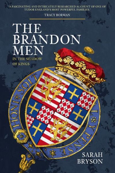 Cover for Sarah Bryson · The Brandon Men: In the Shadow of Kings (Hardcover Book) (2021)