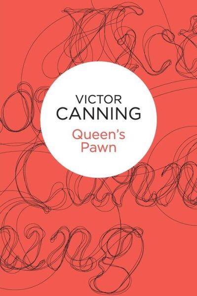 Cover for Victor Canning · Queen's Pawn (N/A) (2013)