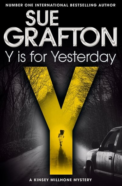 Cover for Sue Grafton · Y is for Yesterday - Kinsey Millhone Alphabet series (Paperback Bog) (2018)