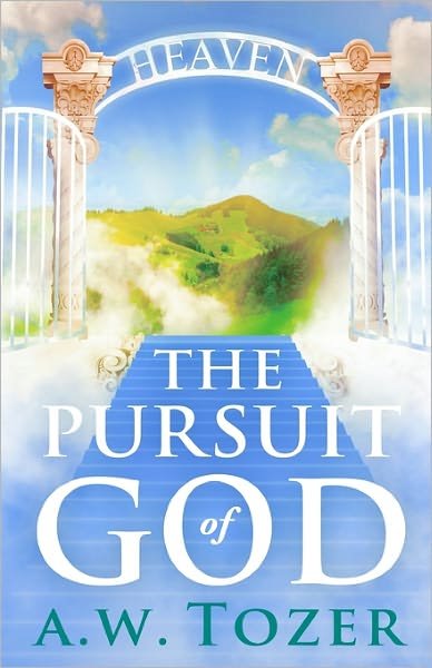 Cover for A W Tozer · The Pursuit of God (Paperback Book) (2010)