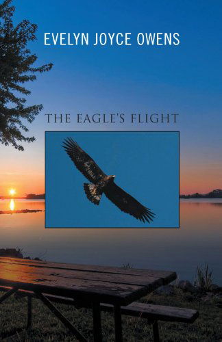 Cover for Evelyn Joyce Owens · The Eagle's Flight (Paperback Bog) (2011)