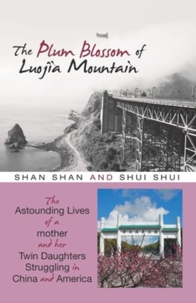 Cover for Shan Shan · The Plum Blossom of Luojia Mountain (Paperback Book) (2019)