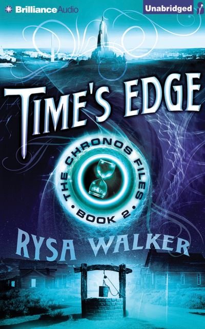 Cover for Rysa Walker · Time's Edge (CD) (2014)