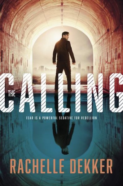 Cover for Rachelle Dekker · Calling, The (Paperback Book) (2016)